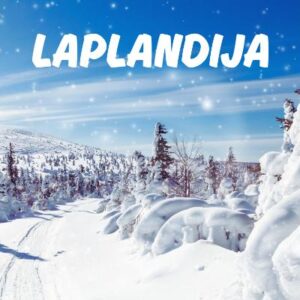 LAPLANDIJA (autobusu ir lėktuvu) LIETUVIŲ KALBA
